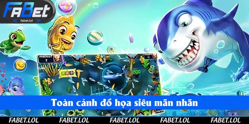Toàn cảnh đồ họa siêu mãn nhãn