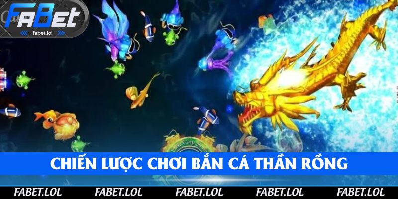 Bắn cá thần rồng