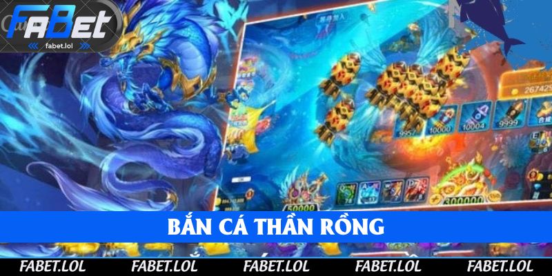 Giới thiệu thông tin về game bắn cá thần rồng