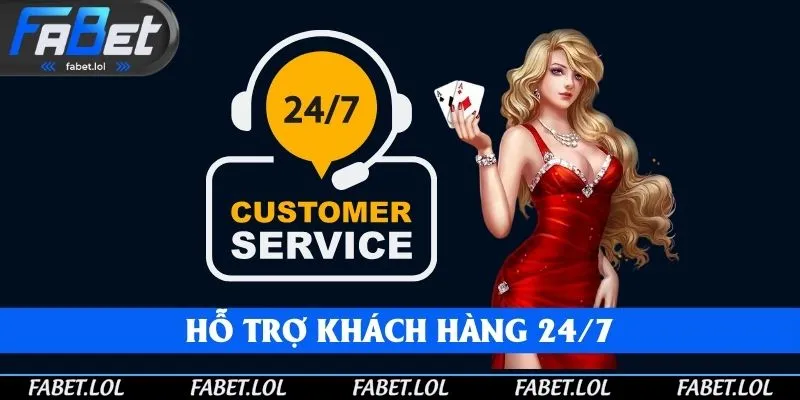FABET cam kết giải đáp thắc mắc cho hội viên suốt 24/7