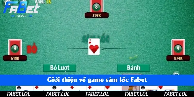 Sâm lốc là game bài cực kỳ hấp dẫn