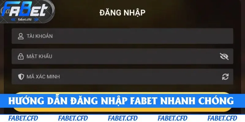Hướng dẫn đăng nhập FABET nhanh chóng và dễ hiểu