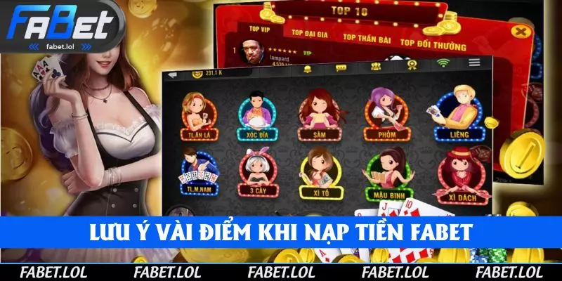 Lưu ý đến một vài điểm khi nạp tiền FABET