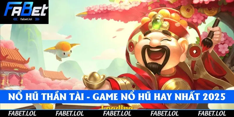 Nổ hũ thần tài